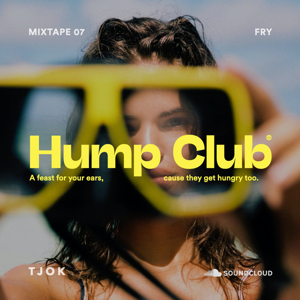 Hump Club Mix 07: Fry