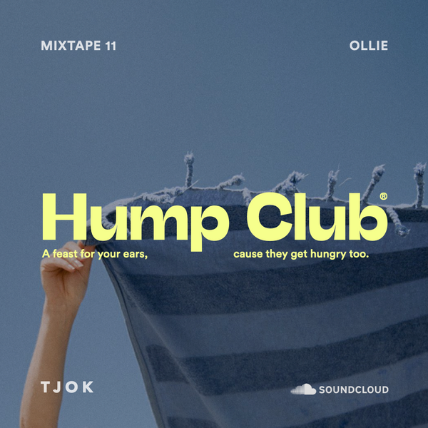 Hump Club Mix 11: Ollie